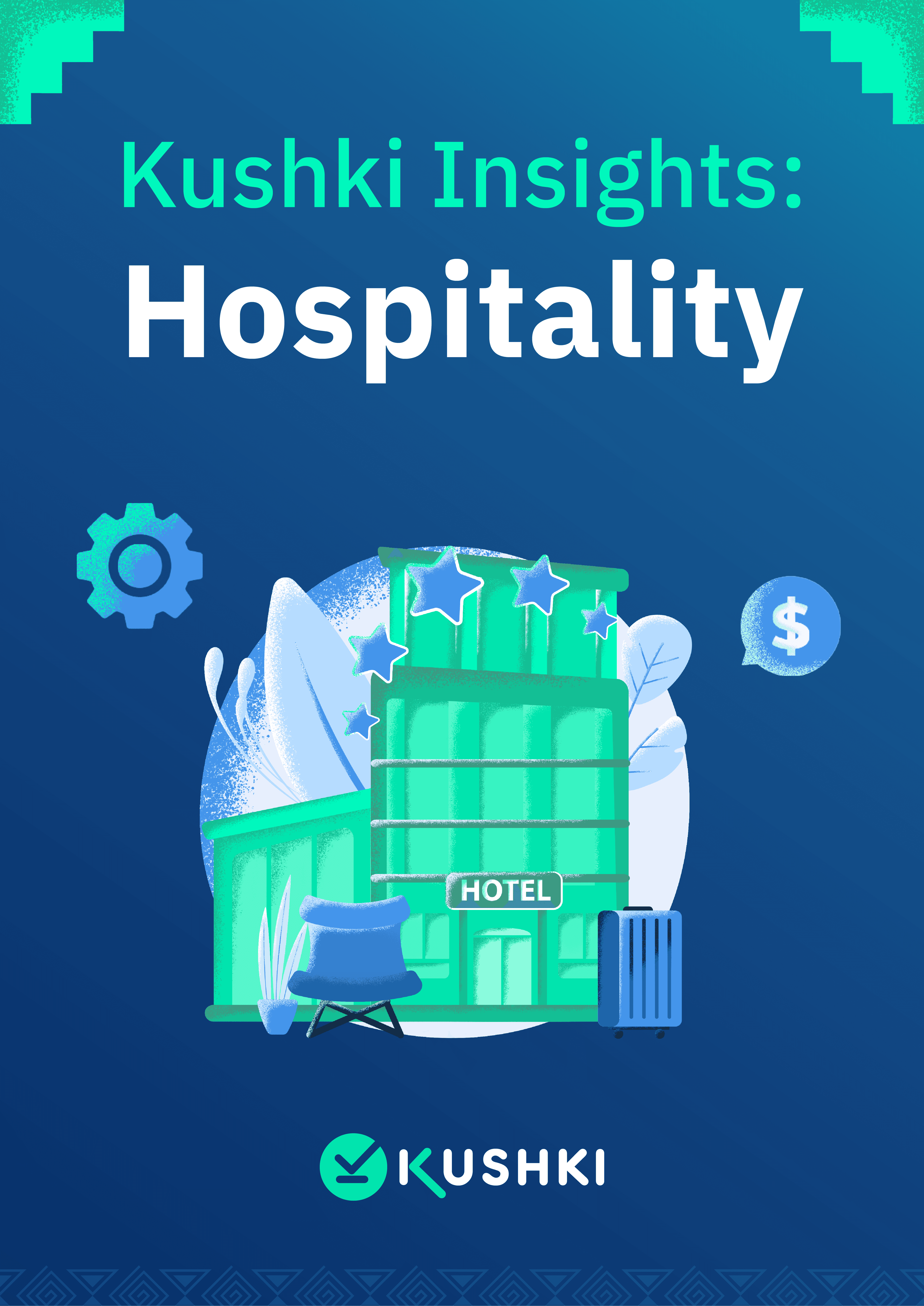 paper Paper: Kushki Insights Hospitality